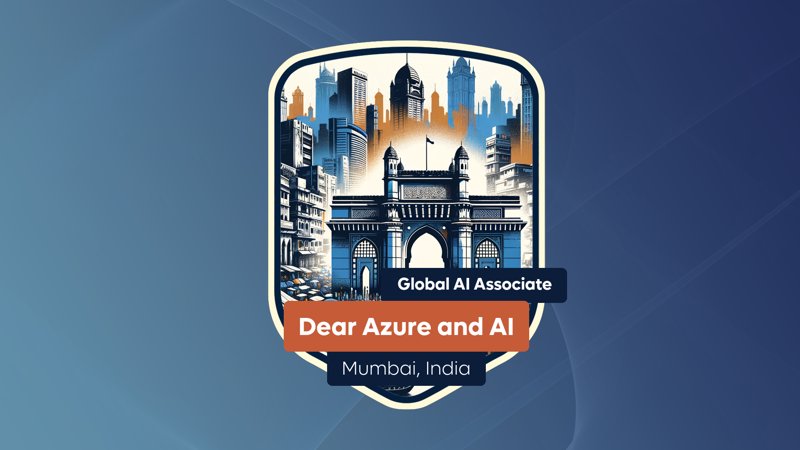 Dear Azure and AI - Mumbai India Meetup