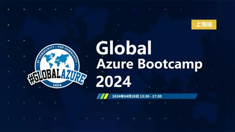 Global Azuer Bootcamp - Shanghai 2024