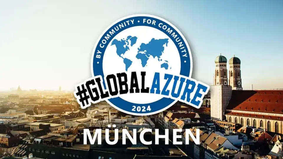Global Azure München 2024 [Anmeldung via Eventbrite]