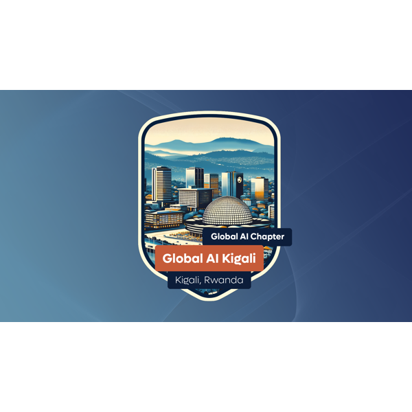 Welcome Session - Global AI Community Kigali