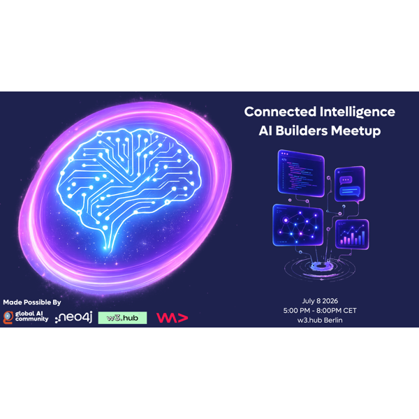 Connected Intelligence: AI Builders Meetup