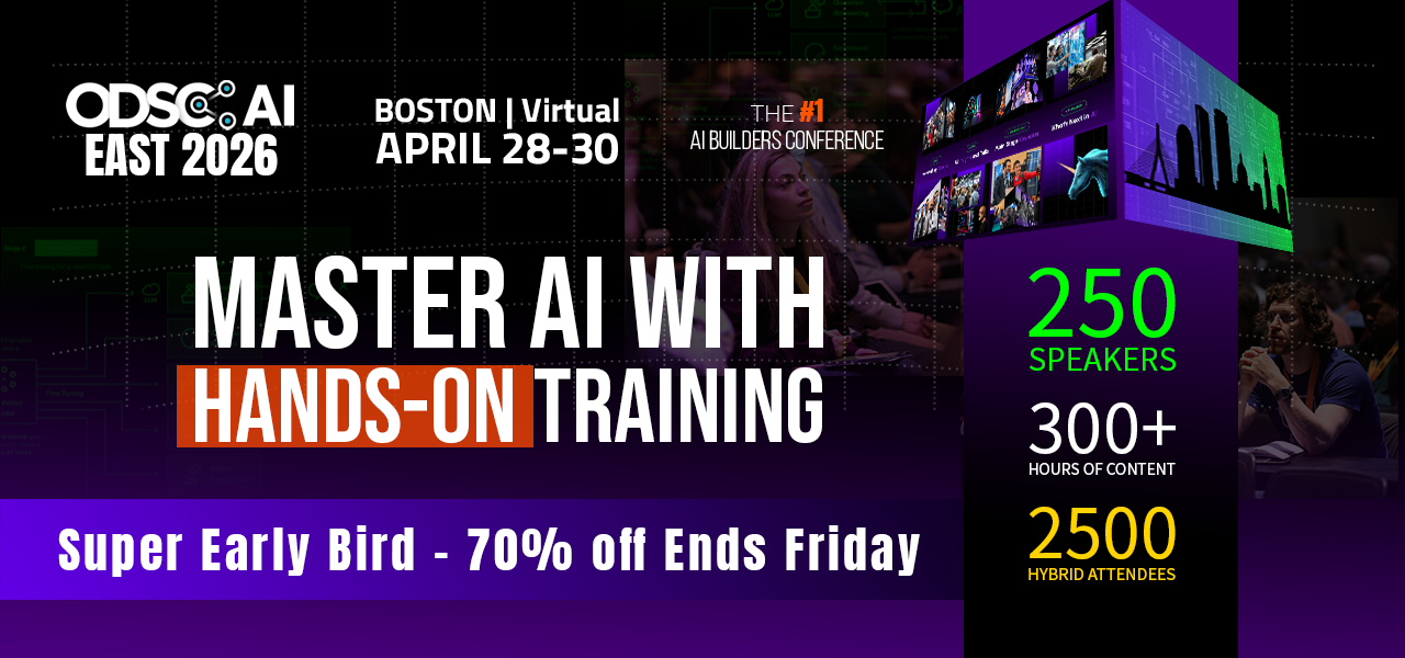 ODSC AI East Conference - Boston- April 28-30