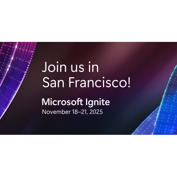 Microsoft Ignite 2025 Recap & Deep Dive (Online)