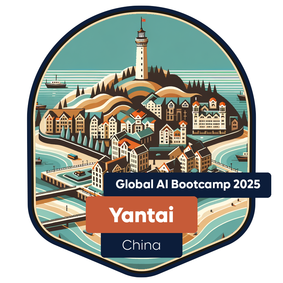Global AI Bootcamp 2025 China·Yantai