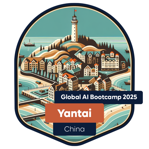 Global AI Bootcamp 2025 China·Yantai
