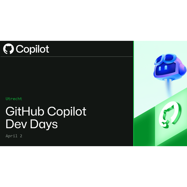 Github Copilot Dev Days | Utrecht