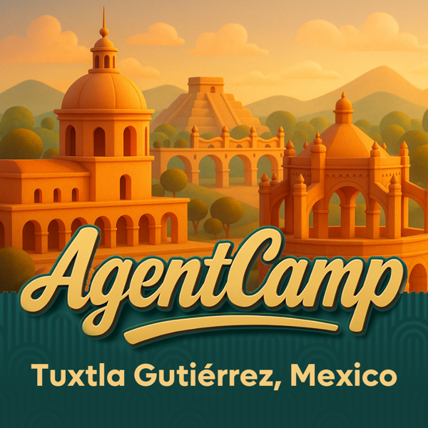 AgentCamp - Tuxtla Gutiérrez