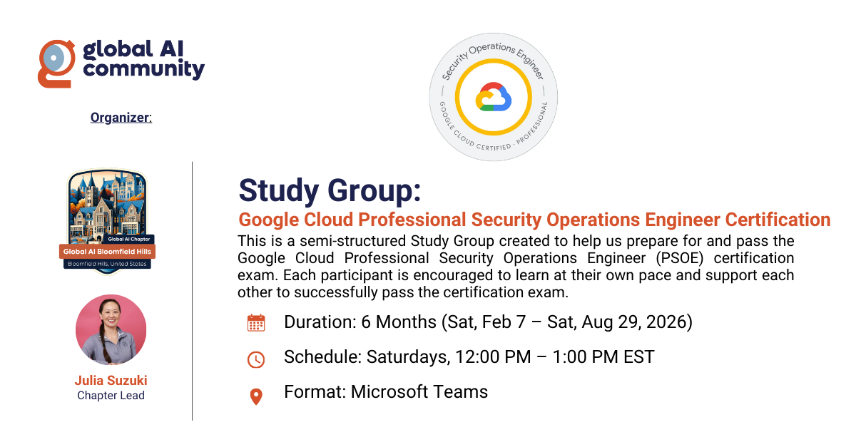 Google Cloud Professional Security Operations Engineer (PSOE) Certification | 6-Month Study Group (Feb 7 – Aug 29, 2026)