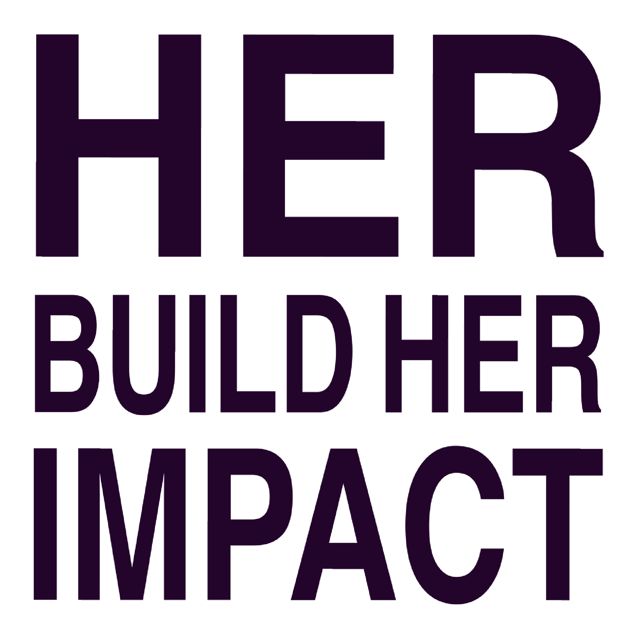Her Build. Her Impact.