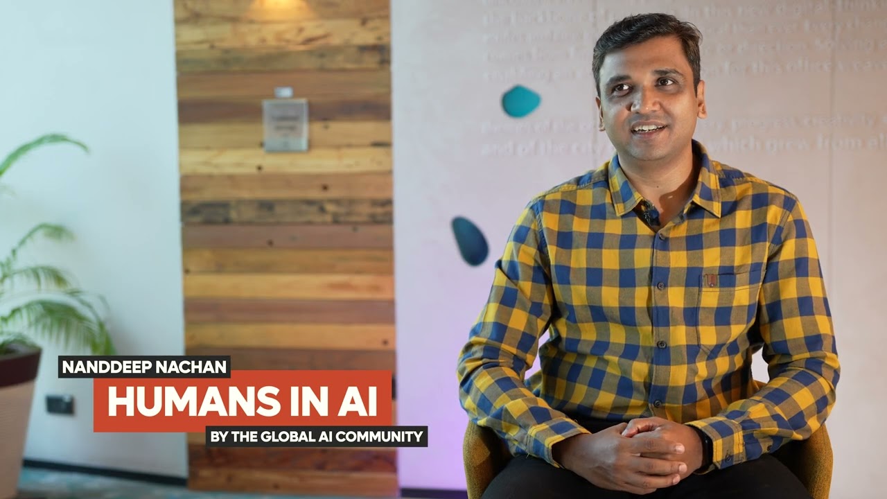 Nanddeep Nachan - Humans in AI