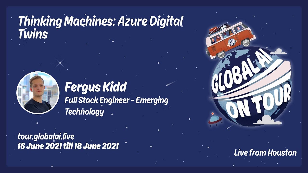 Thinking Machines  Azure Digital Twins - Fergus Kidd