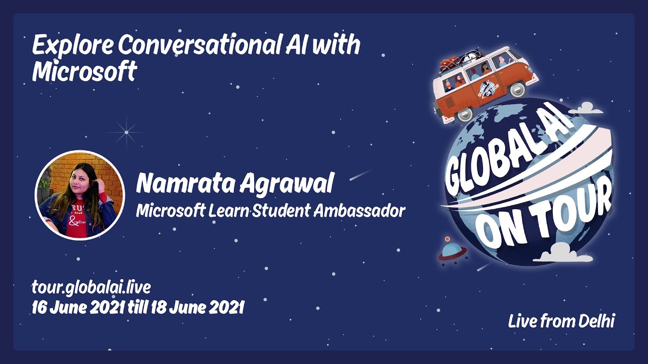 Explore Conversational AI with Microsoft - Namrata Agrawal