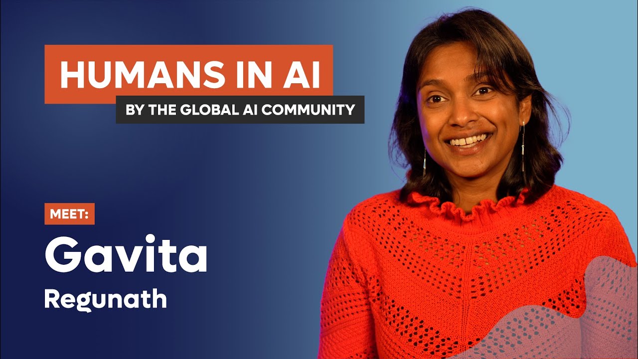 Gavita Regunath - Humans In AI