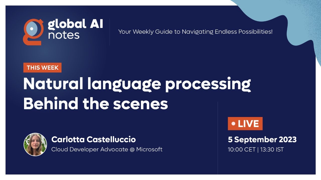 Natural language processing, behind the scenes - Global AI Notes
