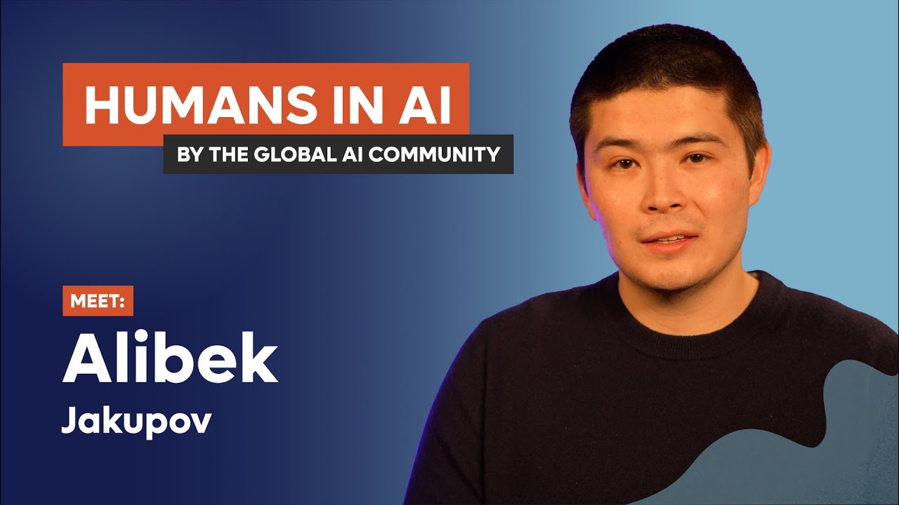 Alibek Jakupov - Humans In AI