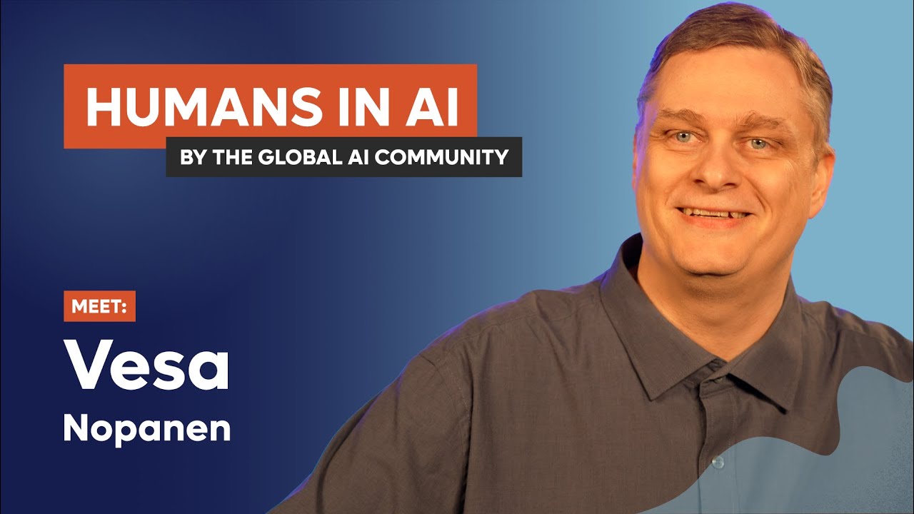 Vesa Nopanen - Humans In AI