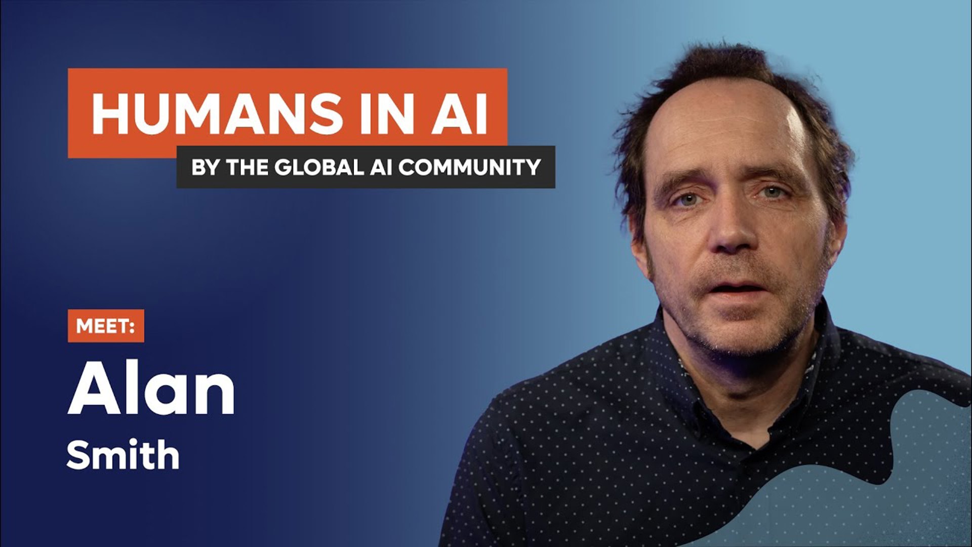 Alan Smith - Humans in AI