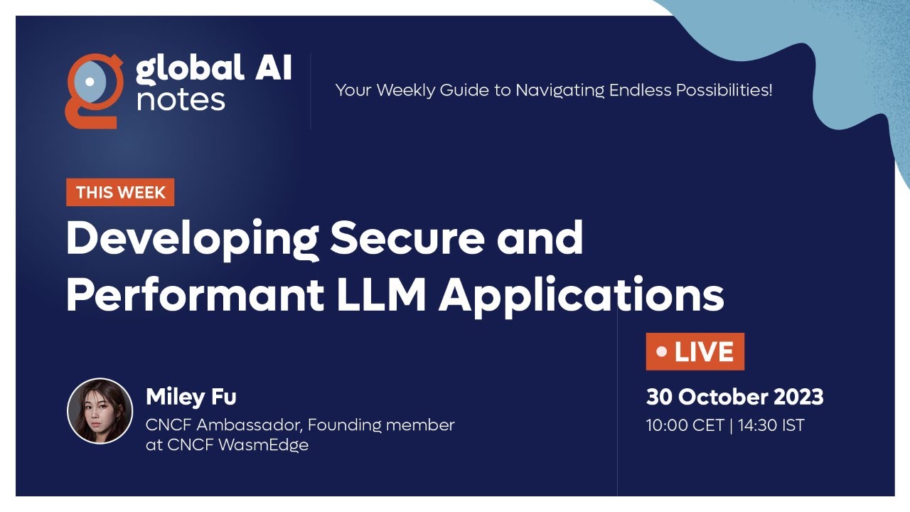 Developing Secure and Performant LLM Applications using Rust - Global AI Notes