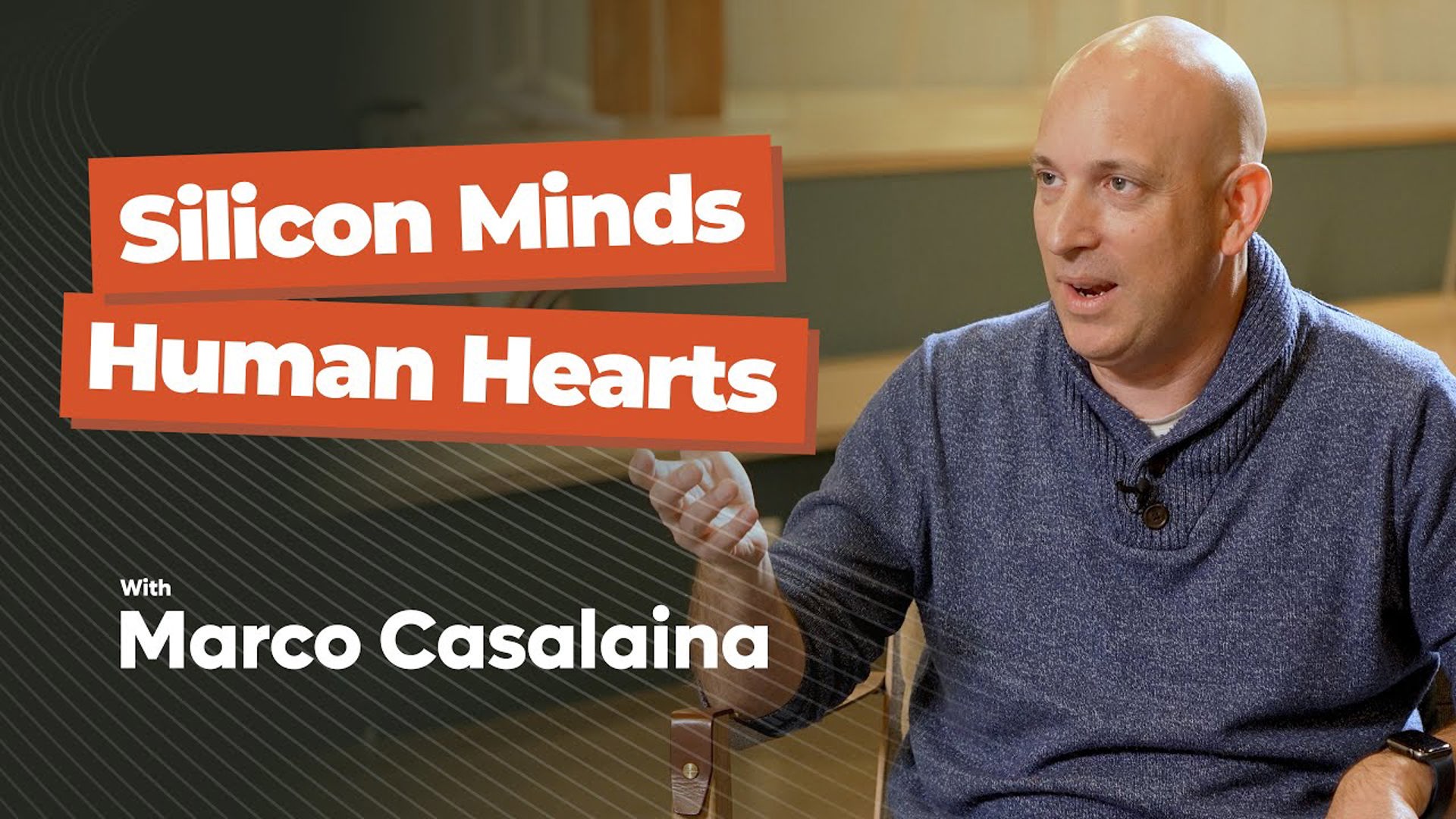 Marco Casalaina -  Silicon Minds Human Hearts