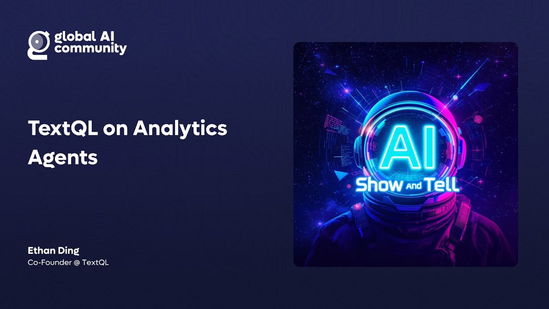 Ethan Ding -  TextQL on Analytics Agents