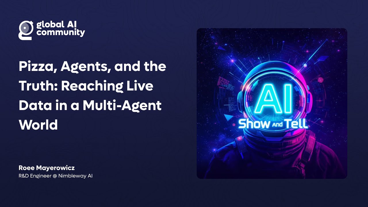 Roee Mayerowicz - Pizza, Agents, and the Truth: Reaching Live Data in a Multi-Agent World