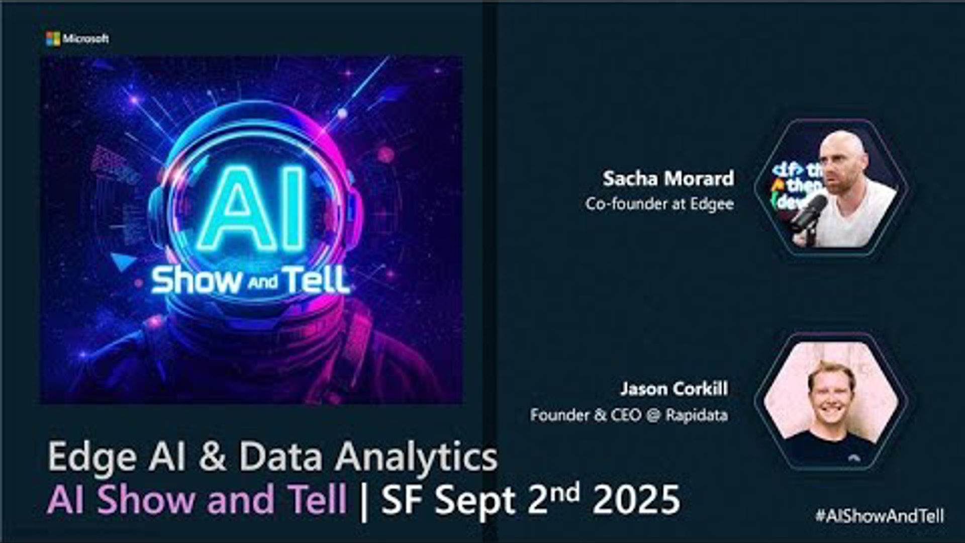 Edge AI & Hyper Scale Data Labeling  | AI Show and Tell | SF – Sept 2, 2025 (Full Replay)