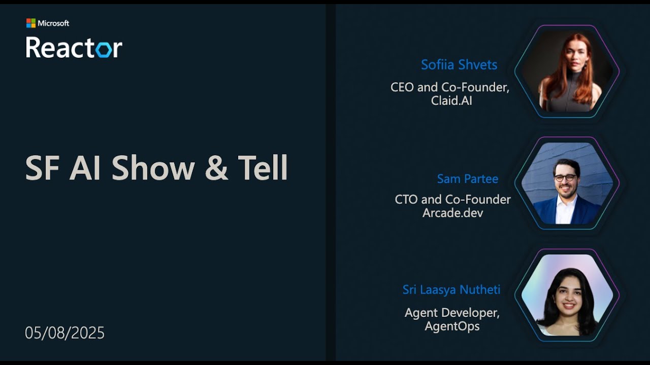SF AI Show & Tell: May 2025