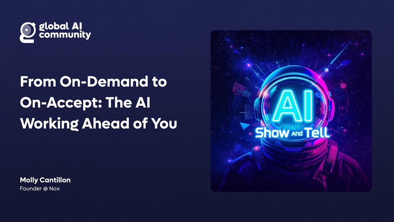 Molly Cantillon - From On-Demand to On-Accept: The AI Working Ahead of You