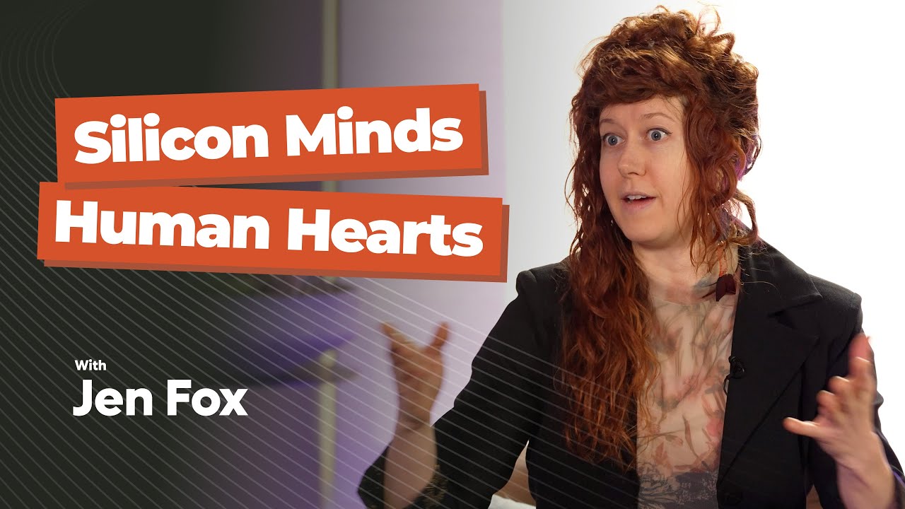Silicon Minds, Human Hearts.- Jen Fox