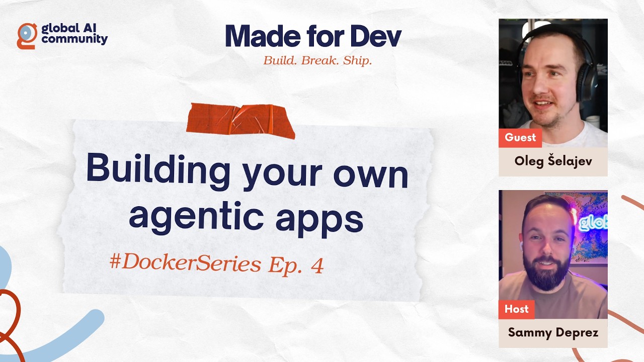 Building Your Own Agentic Apps 
