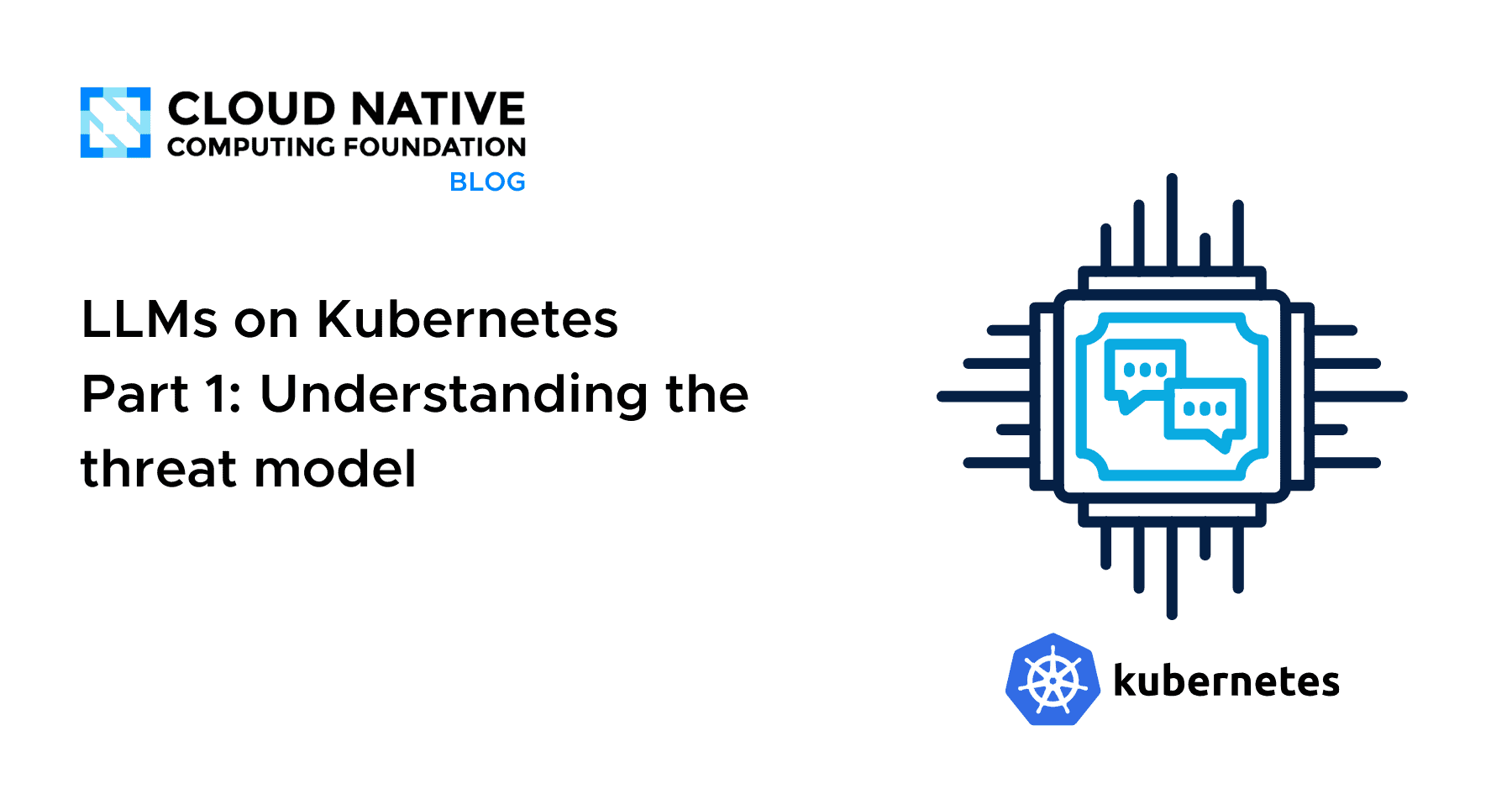 LLMs on Kubernetes: Understanding the threat model