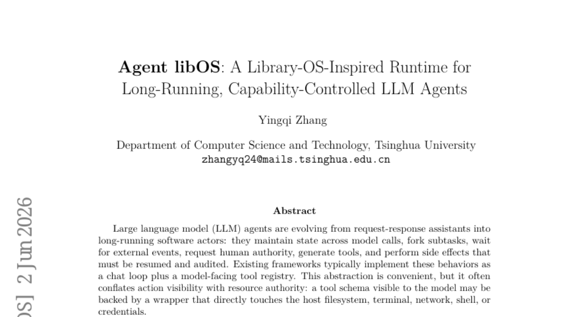 Agent libOS: A Library-OS-Inspired Runtime for Long-Running, Capability-Controlled LLM Agents