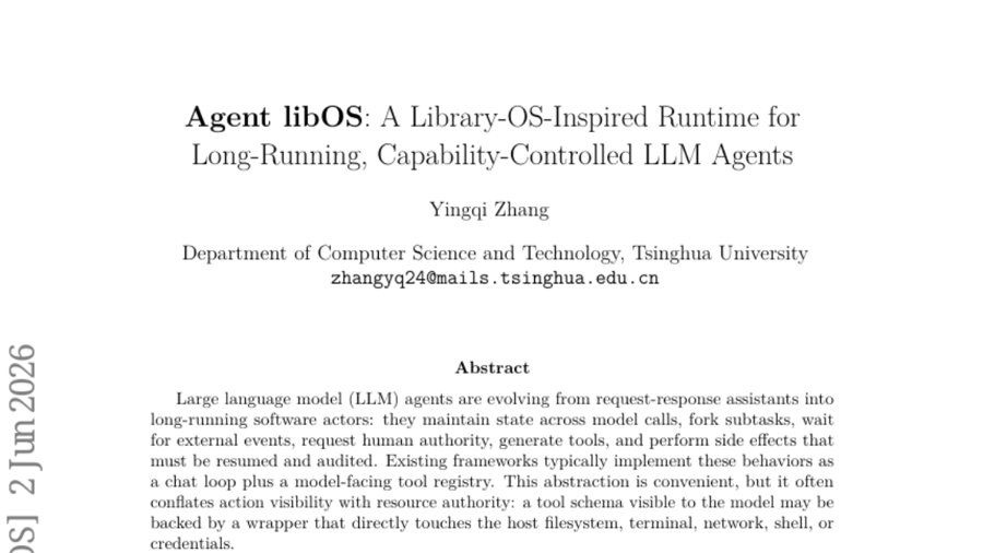 Agent libOS: A Library-OS-Inspired Runtime for Long-Running, Capability-Controlled LLM Agents