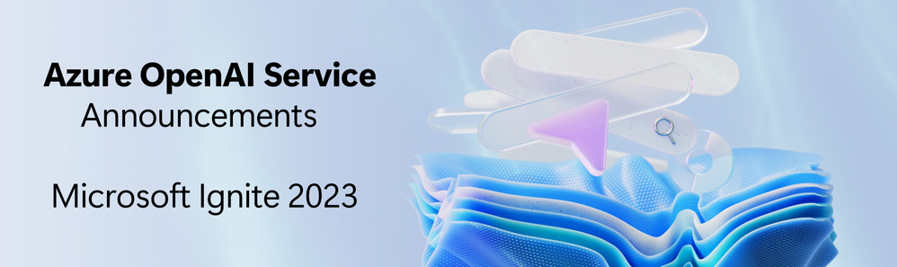 Azure OpenAI Service Launches GPT-4 Turbo and GPT-3.5-Turbo-1106 Models