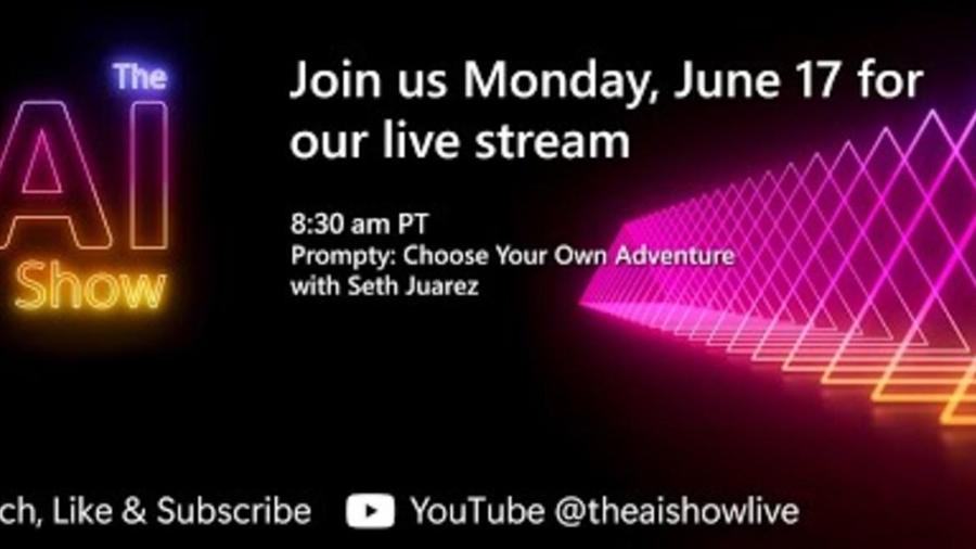 AI Show LIVE | Prompty: Choose Your Own Adventure