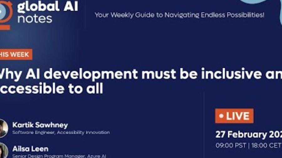Why AI development must be inclusive and accessible to all - Global AI Notes