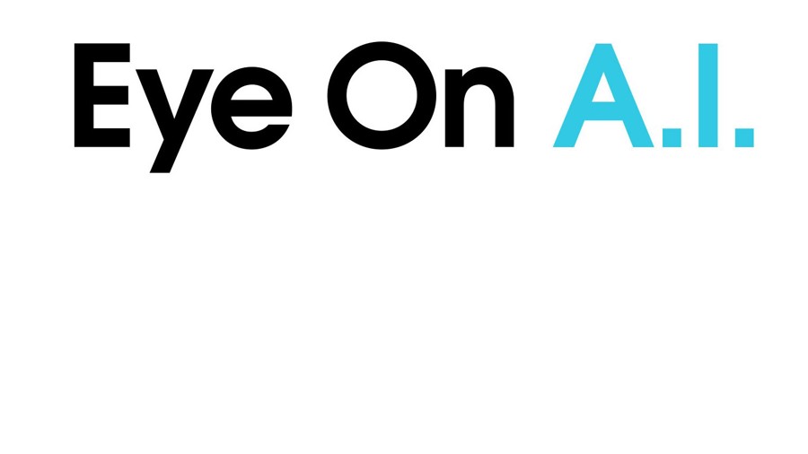 Eye on AI podcast
