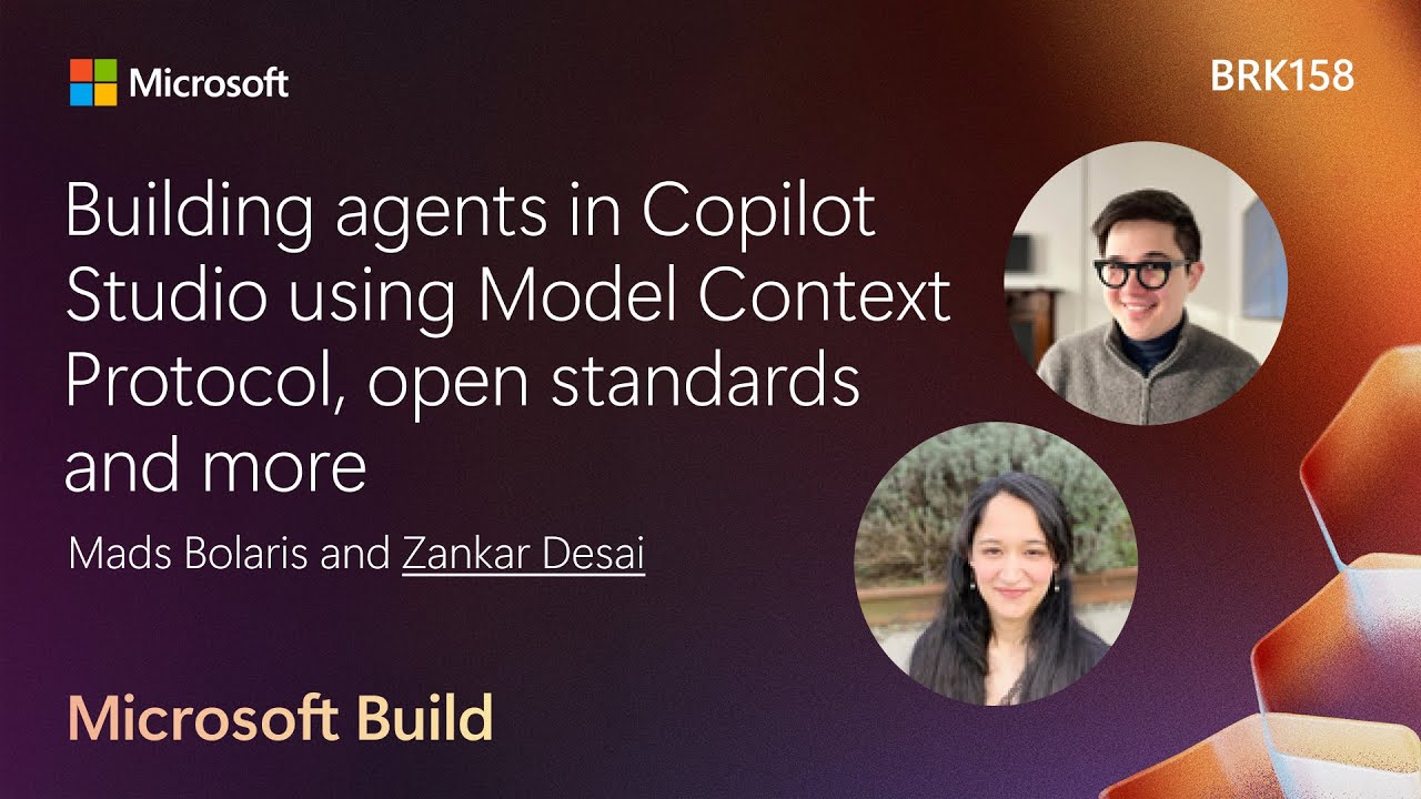 Building agents in Copilot Studio using Model Context Protocol open standards and more