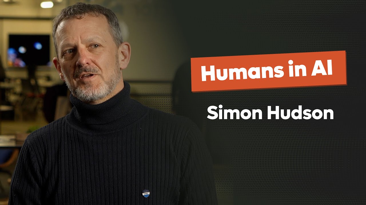 Simon Hudson - Humans in AI