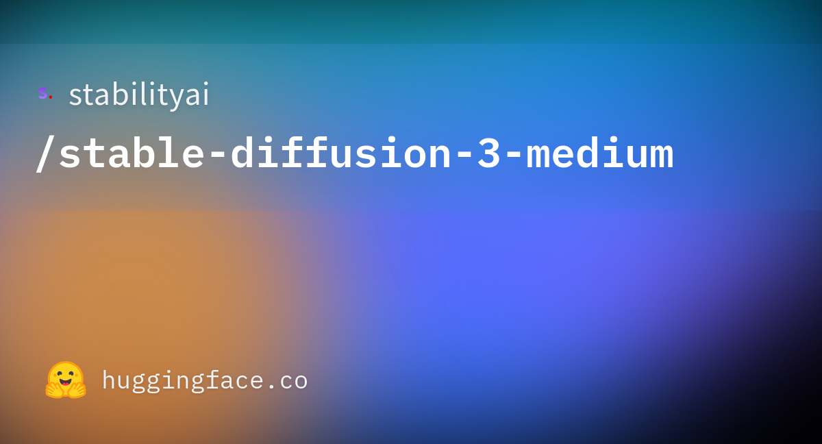 stabilityai/stable-diffusion-3-medium · Hugging Face
