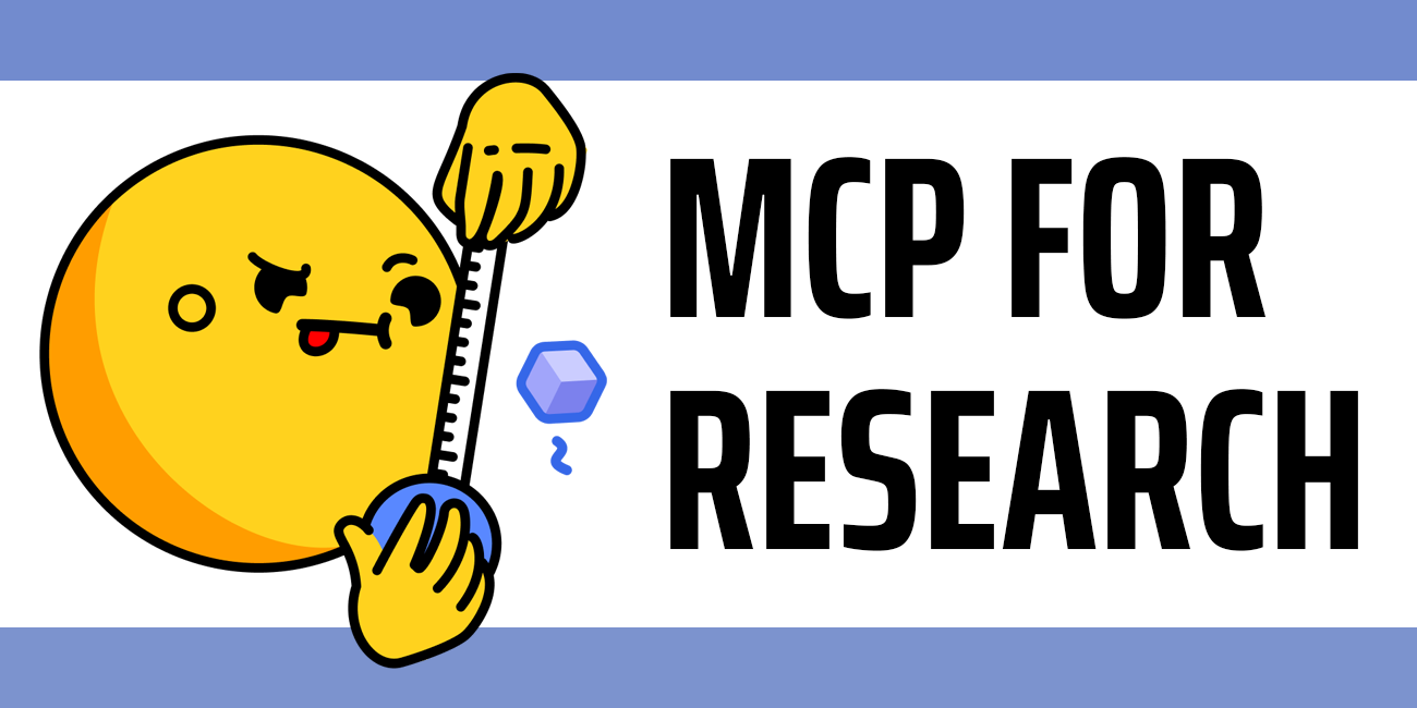MCP for Research: How to Connect AI to Research Tools