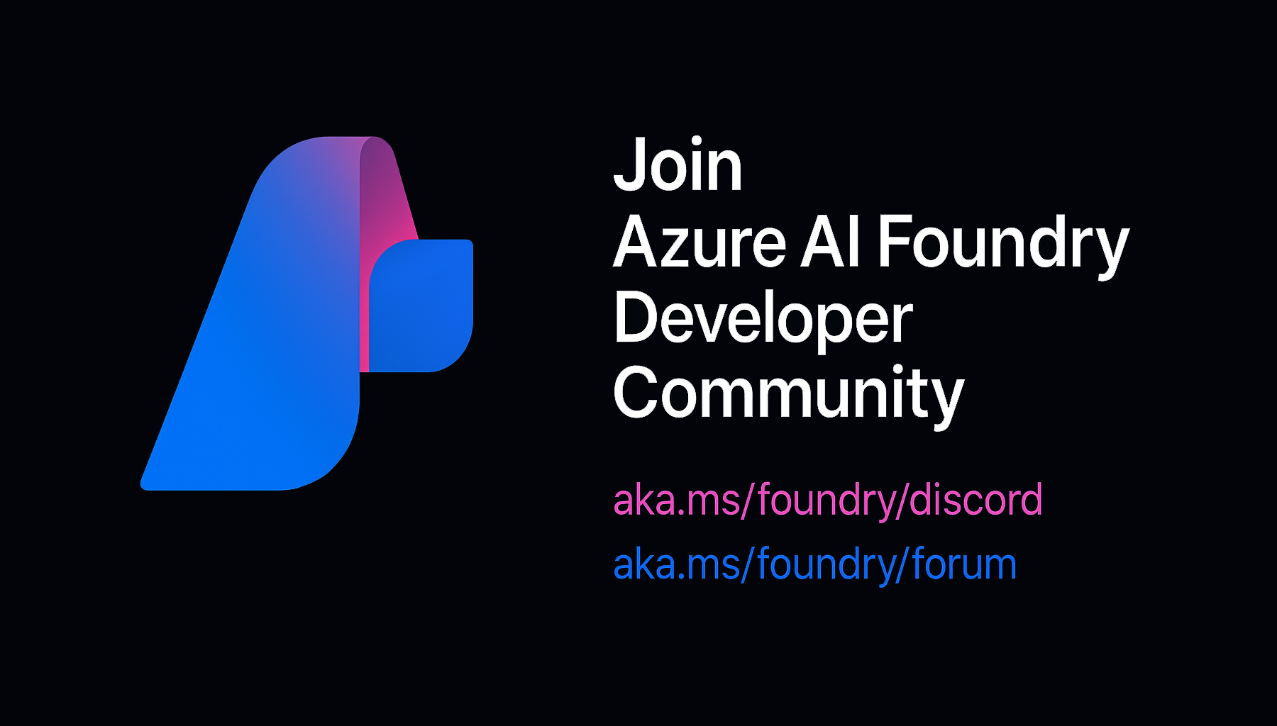 Build with the Best: Join Azure AI Foundry Developer Community