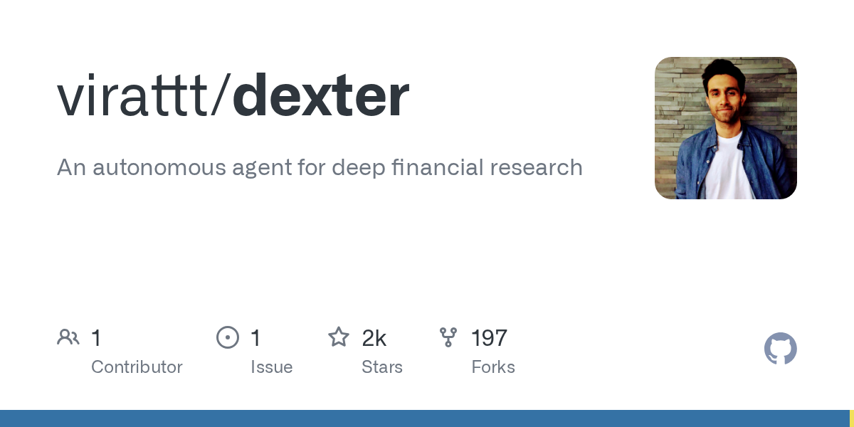 GitHub - virattt/dexter: An autonomous agent for deep financial research