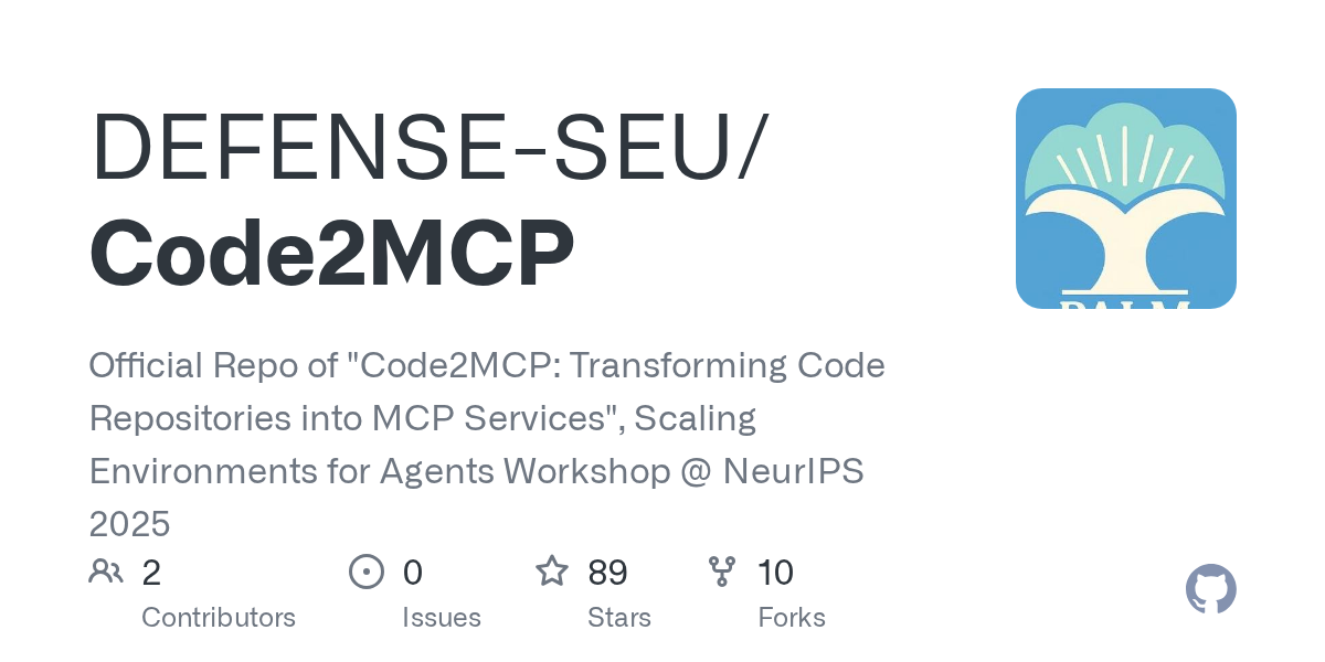 DEFENSE-SEU/Code2MCP: Transforming Code Repositories into MCP Services