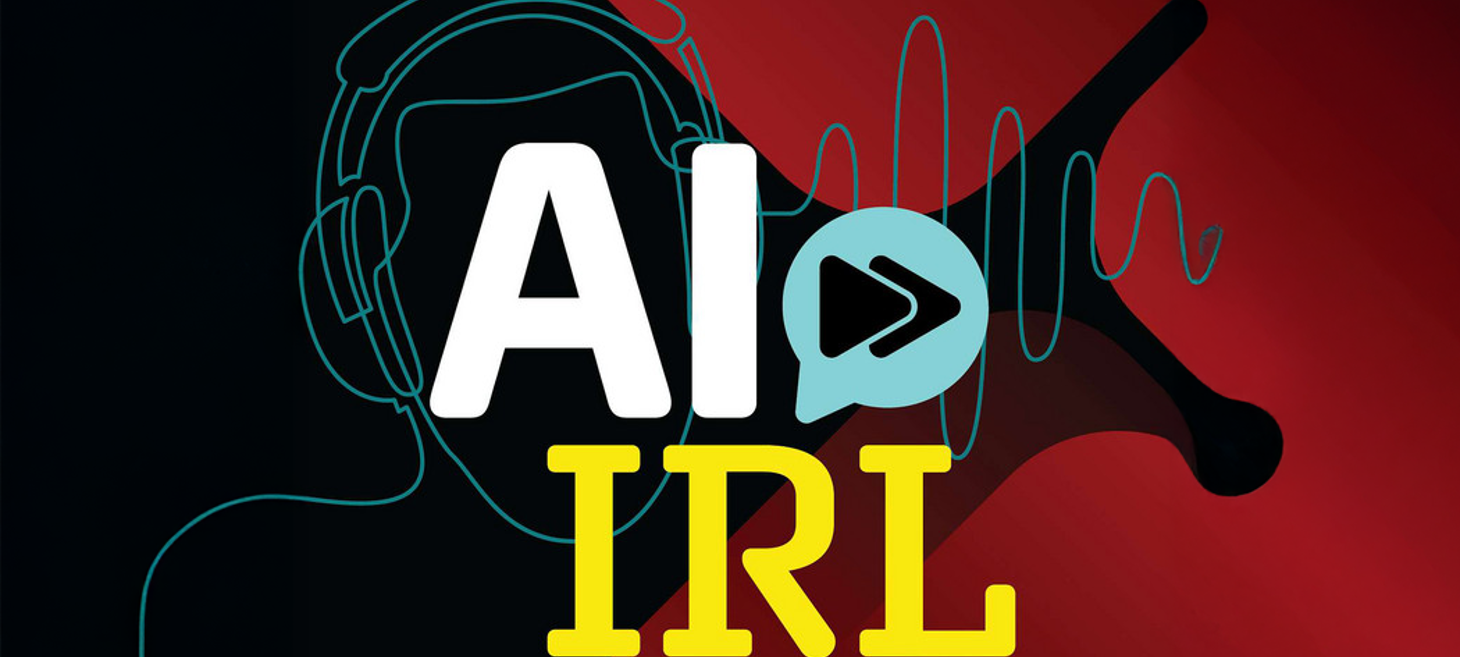 AI in Real Life: Real Talk with Real Experts