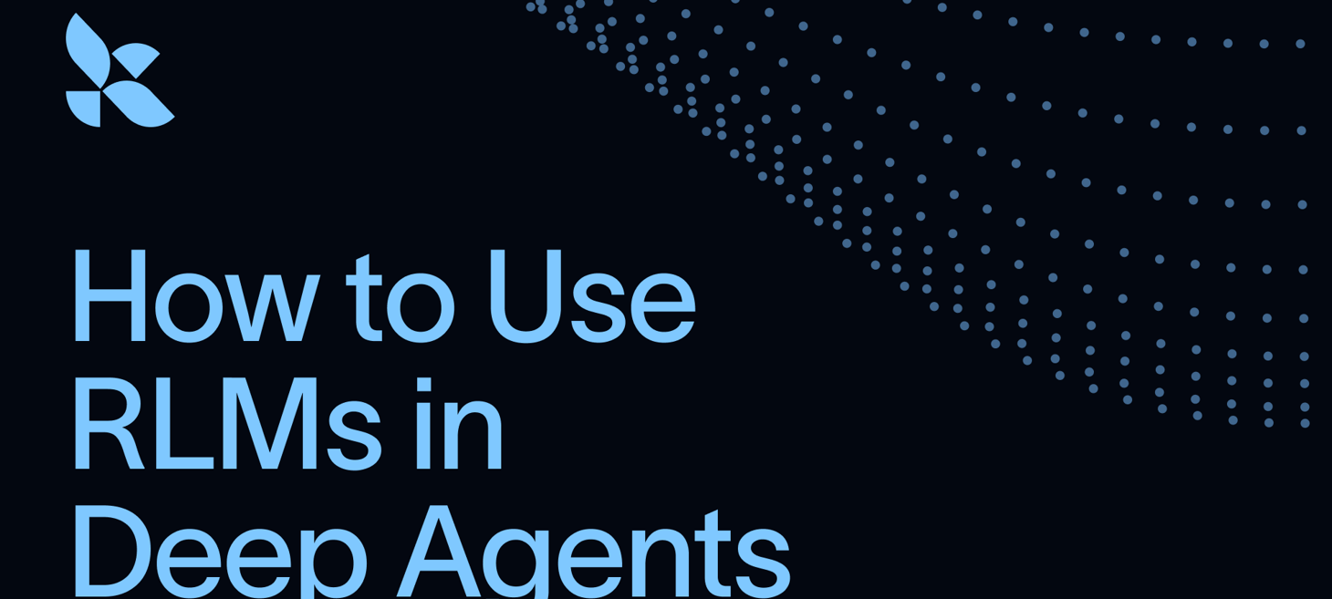 How to Use RLMs in Deep Agents