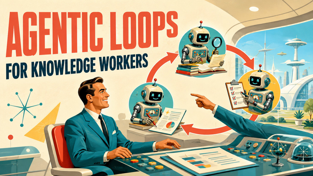 Stop Prompting, Start Building Agentic Loops