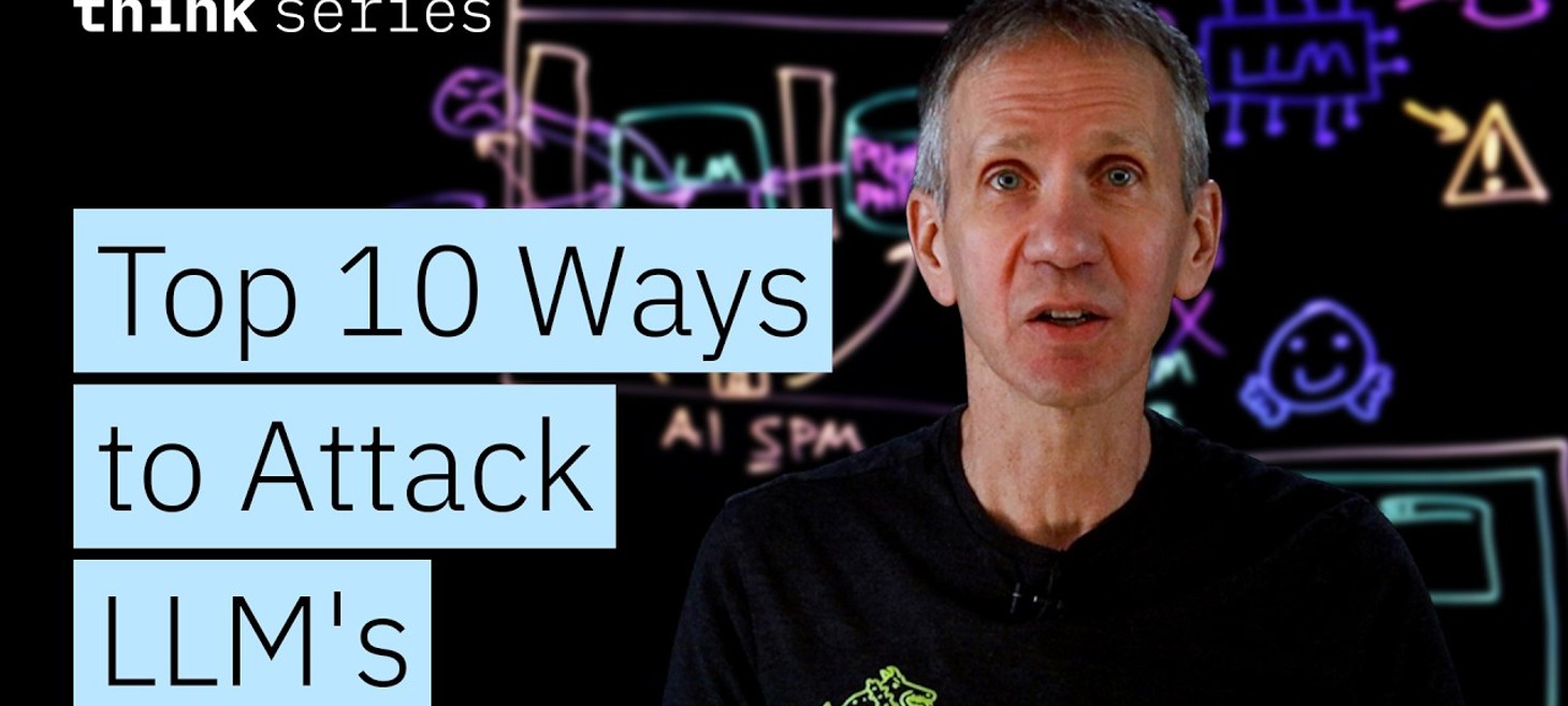 OWASP's Top 10 Ways to Attack LLMs: AI Vulnerabilities Exposed