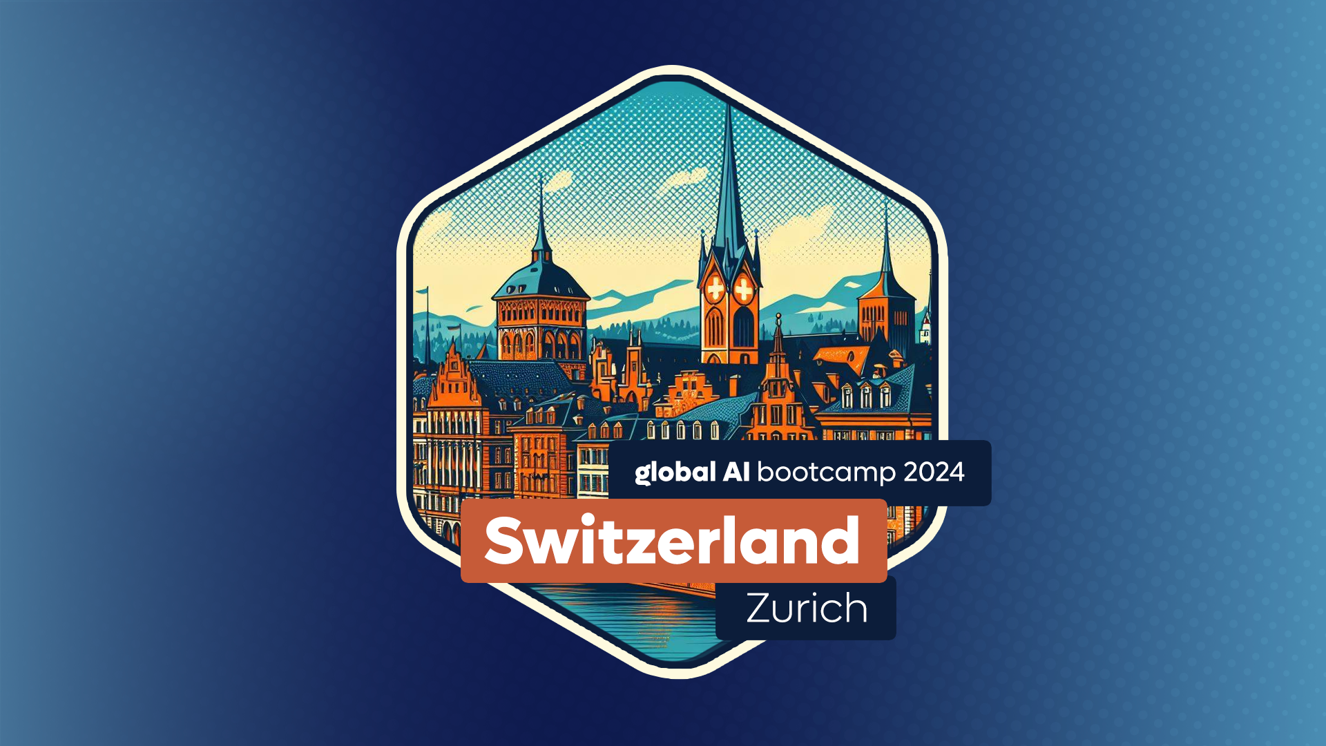 Global AI Bootcamp | Switzerland - Zurich