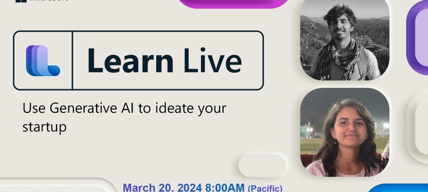 Learn Live: Use Generative AI to ideate your startup